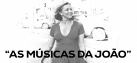 "As músicas da João"
